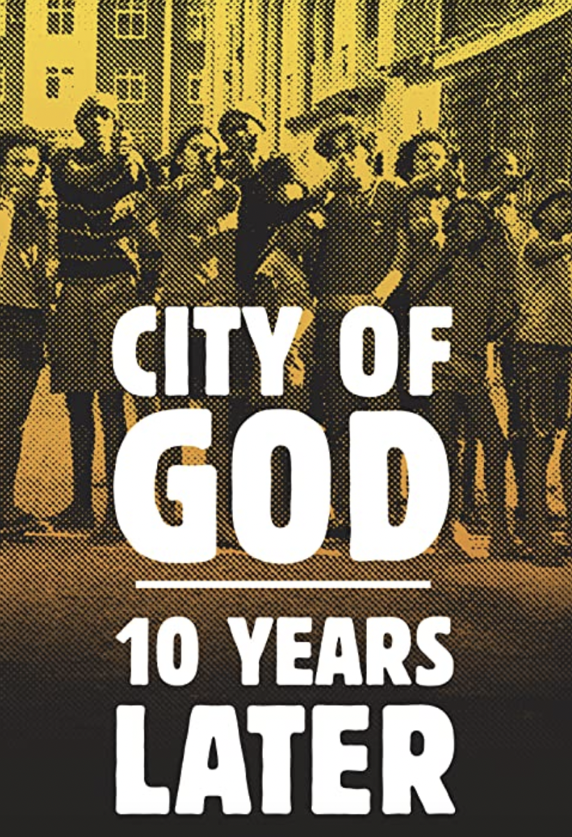 City Of God 10 Years