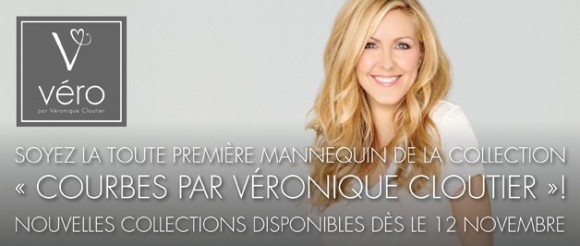 Soyez la toute première mannequin de la collection Courbes par Véronique Cloutier