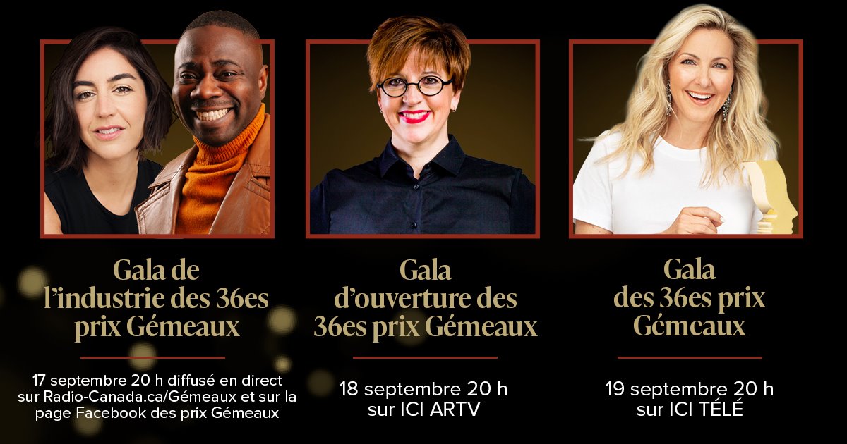 Gala des 36es prix GÃ©meaux : MaÃ¯ka Desnoyers, MÃ©lissa BÃ©dard et plusieurs autres personnalitÃ©s remettront les prix