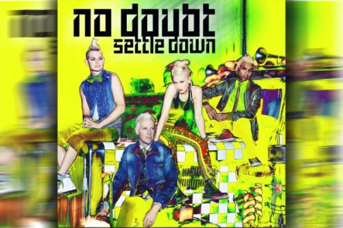 No Doubt lance Settle Down - Nouveauté musicale