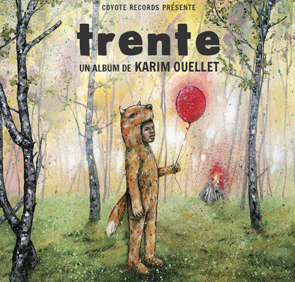NOUVEAUTÉ MUSICALE - Karim Ouellet présente son nouvel album Trente