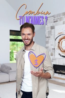 Combien tu m'aimes?